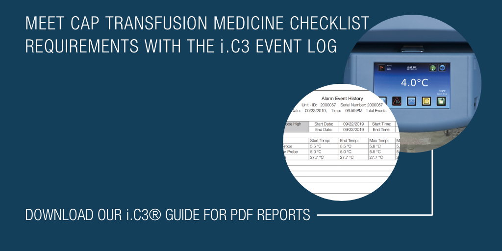 Meet CAP Transfusion Medicine Checklist Requirements with the i.C3